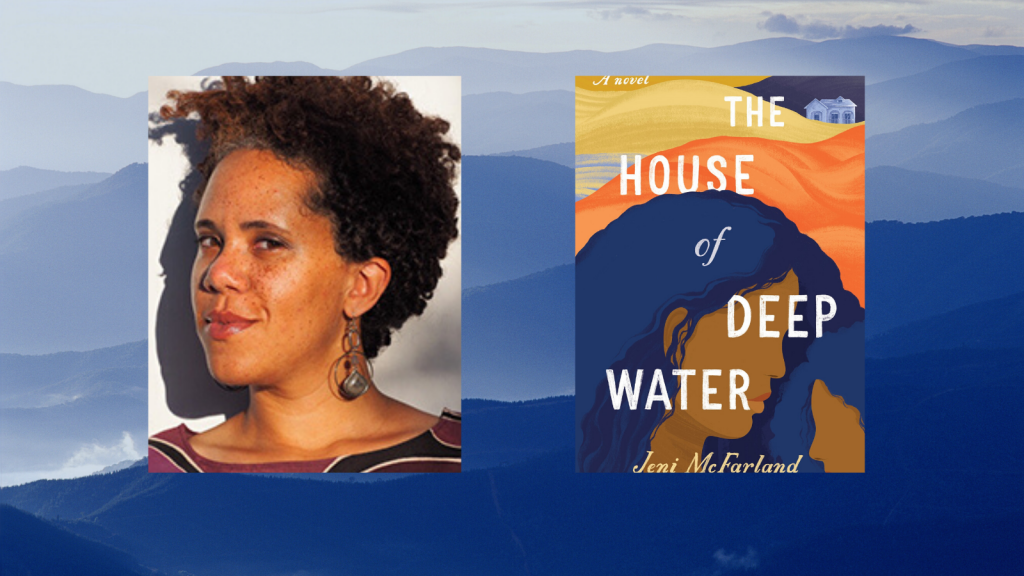 head shot of Jeni McFarland aside "The House of Deep Water" book cover