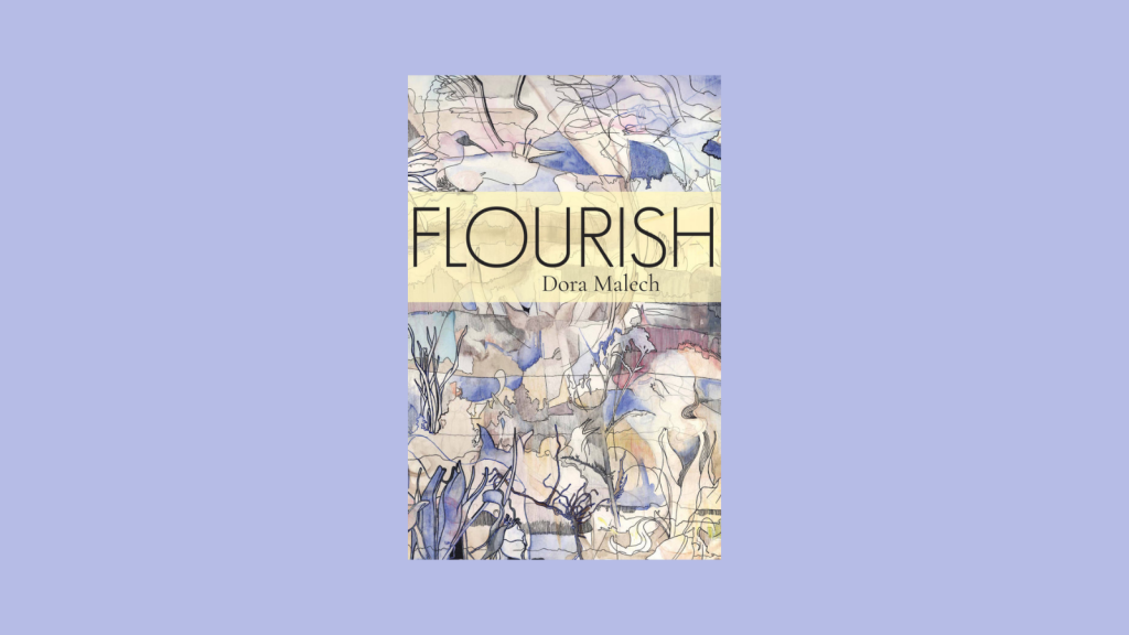 Flourish by Dora Malech Book Cover