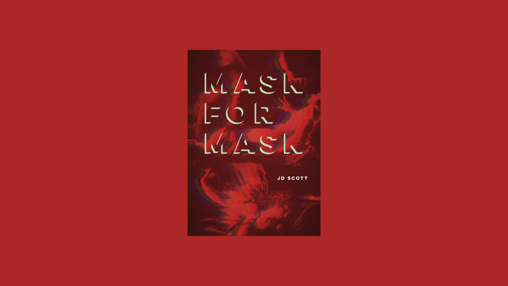 Mask for Mask by JD Scott Bookcover